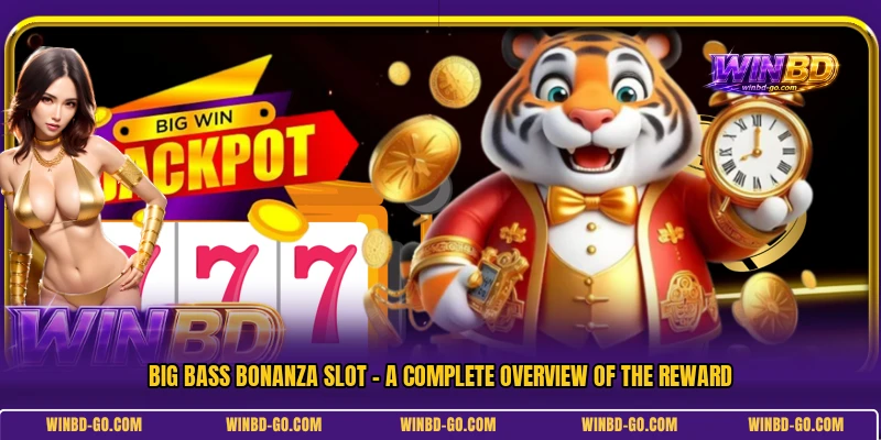 Big Bass Bonanza Slot - A Complete Overview Of The Reward