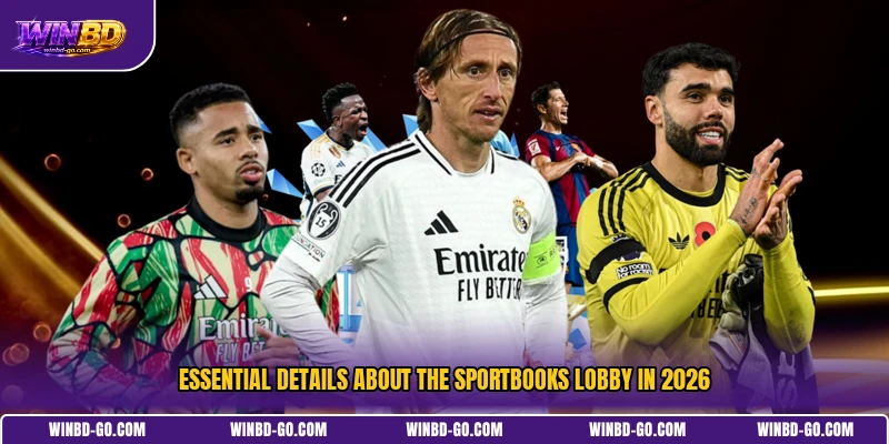 Essential details about the Sportbooks lobby in 2026