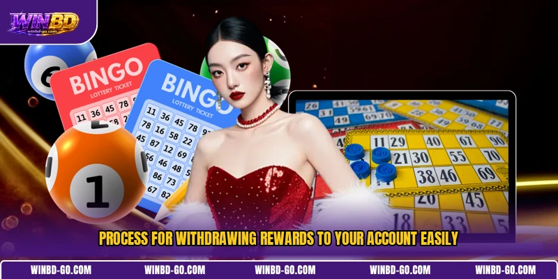 Process for withdrawing rewards to your account easily