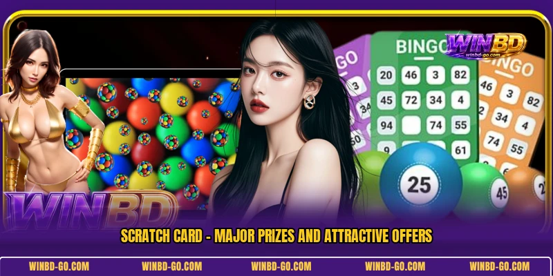 Scratch Card - Major Prizes And Attractive Offers