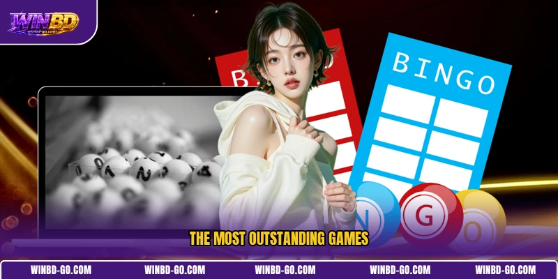 The most outstanding games